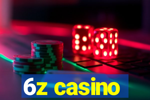 6z casino